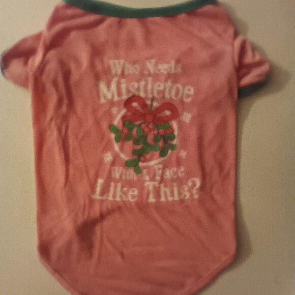 Dog Shirt Who Needs Mistletoe with a Face Like This NWOT - Picture 2 of 6
